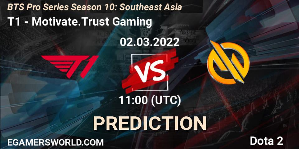Prognoza T1 - Motivate.Trust Gaming. 02.03.2022 at 11:05, Dota 2, BTS Pro Series Season 10: Southeast Asia