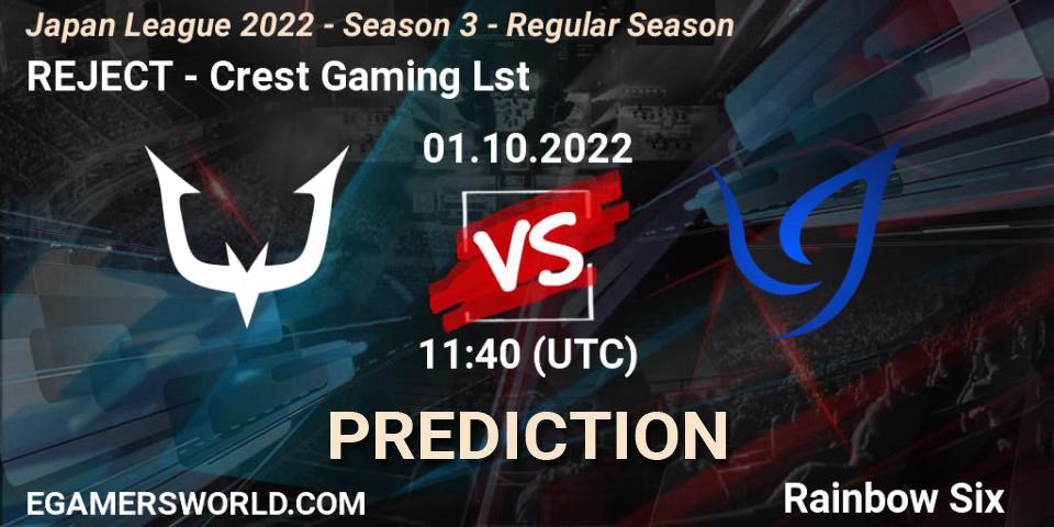 Prognoza REJECT - Crest Gaming Lst. 01.10.2022 at 11:40, Rainbow Six, Japan League 2022 - Season 3 - Regular Season