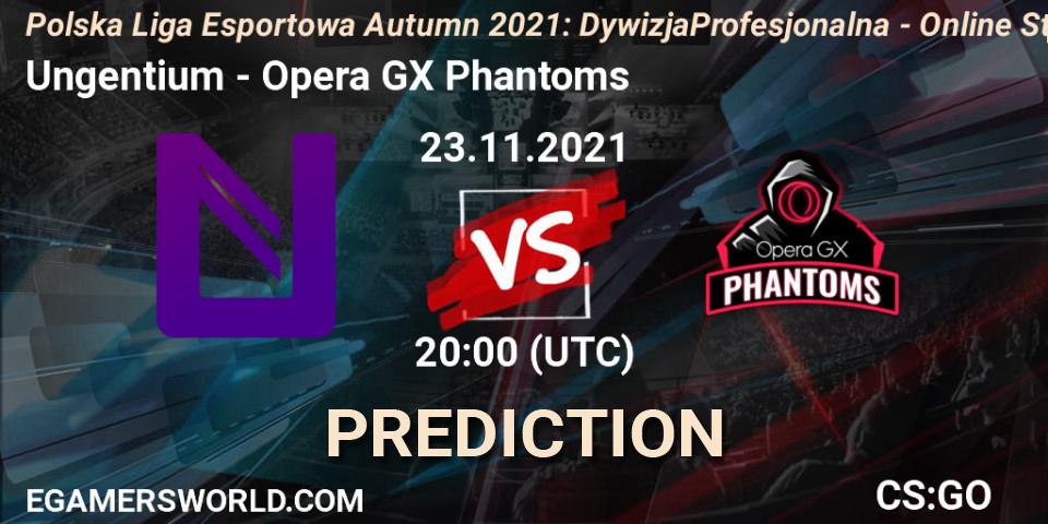 Prognoza Ungentium - Opera GX Phantoms. 23.11.2021 at 20:00, Counter-Strike (CS2), Polska Liga Esportowa Autumn 2021: Dywizja Profesjonalna - Online Stage