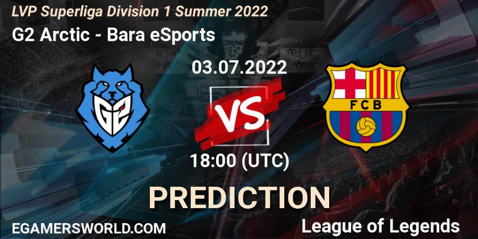 Prognoza G2 Arctic - Barça eSports. 03.07.22, LoL, LVP Superliga Division 1 Summer 2022