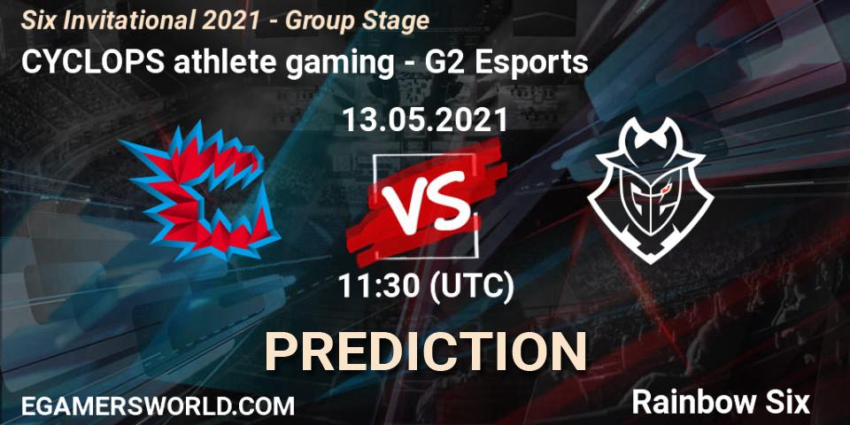 Prognoza CYCLOPS athlete gaming - G2 Esports. 13.05.2021 at 10:30, Rainbow Six, Six Invitational 2021 - Group Stage