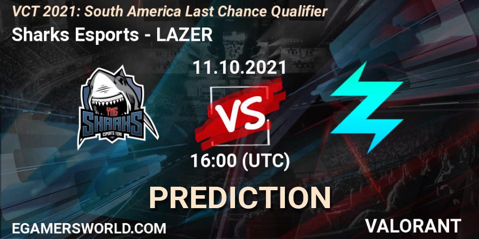 Prognoza Sharks Esports - LAZER. 11.10.2021 at 16:00, VALORANT, VCT 2021: South America Last Chance Qualifier