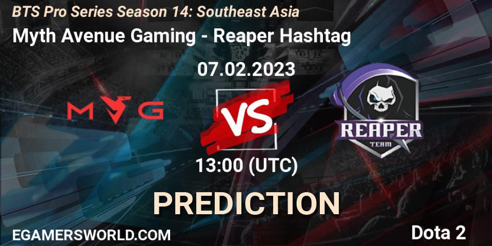 Prognoza Myth Avenue Gaming - Reaper Hashtag. 07.02.23, Dota 2, BTS Pro Series Season 14: Southeast Asia