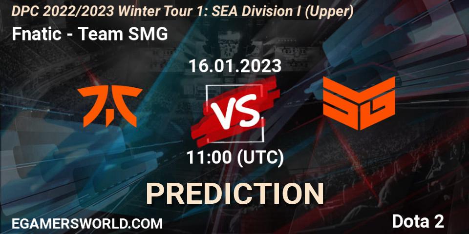 Prognoza Fnatic - Team SMG. 16.01.23, Dota 2, DPC 2022/2023 Winter Tour 1: SEA Division I (Upper)