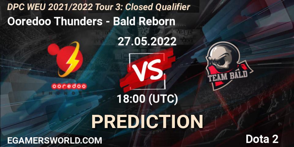 Prognoza Ooredoo Thunders - Bald Reborn. 27.05.22, Dota 2, DPC WEU 2021/2022 Tour 3: Closed Qualifier