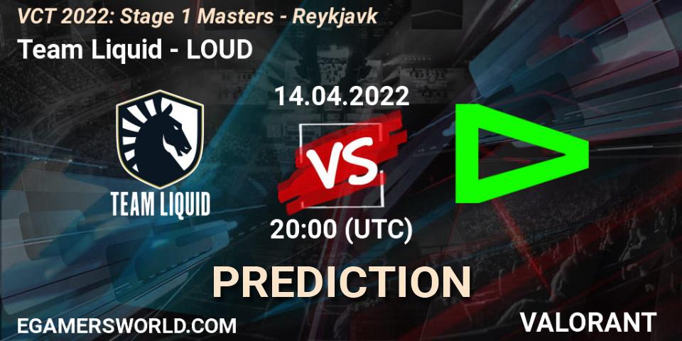Prognoza Team Liquid - LOUD. 14.04.2022 at 19:40, VALORANT, VCT 2022: Stage 1 Masters - Reykjavík