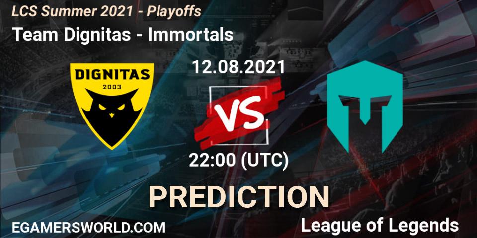 Prognoza Team Dignitas - Immortals. 12.08.21, LoL, LCS Summer 2021 - Playoffs