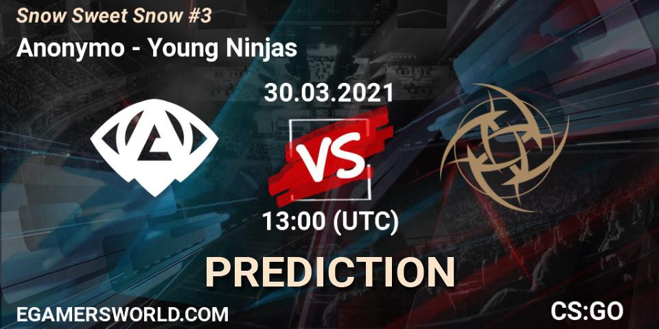 Prognoza Anonymo - Young Ninjas. 30.03.2021 at 13:00, Counter-Strike (CS2), Snow Sweet Snow #3