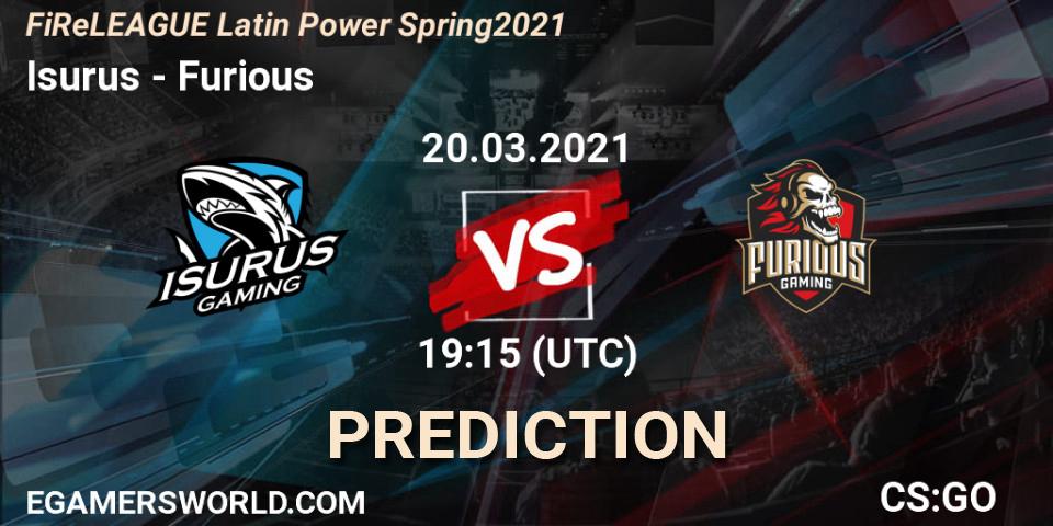 Prognoza Isurus - Furious. 20.03.2021 at 19:15, Counter-Strike (CS2), FiReLEAGUE Latin Power Spring 2021 - BLAST Premier Qualifier