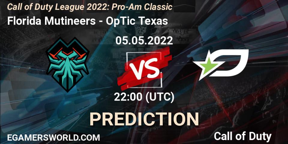 Prognoza Florida Mutineers - OpTic Texas. 05.05.22, Call of Duty, Call of Duty League 2022: Pro-Am Classic