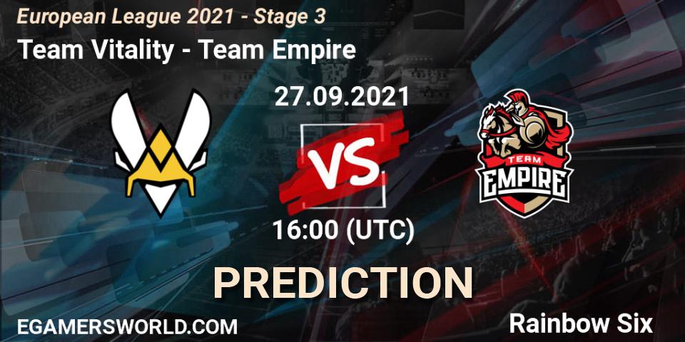 Prognoza Team Vitality - Team Empire. 27.09.2021 at 16:00, Rainbow Six, European League 2021 - Stage 3