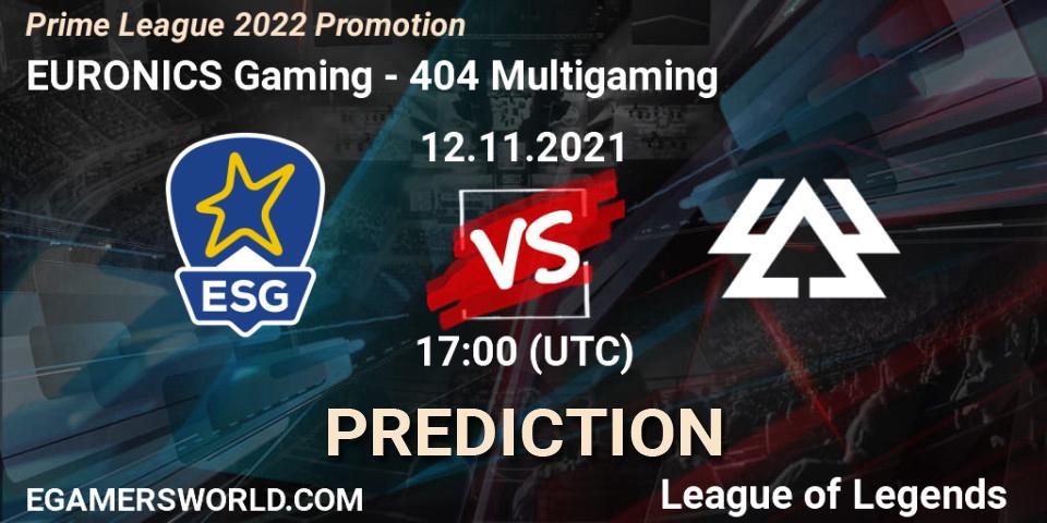 Prognoza EURONICS Gaming - 404 Multigaming. 12.11.21, LoL, Prime League 2022 Promotion
