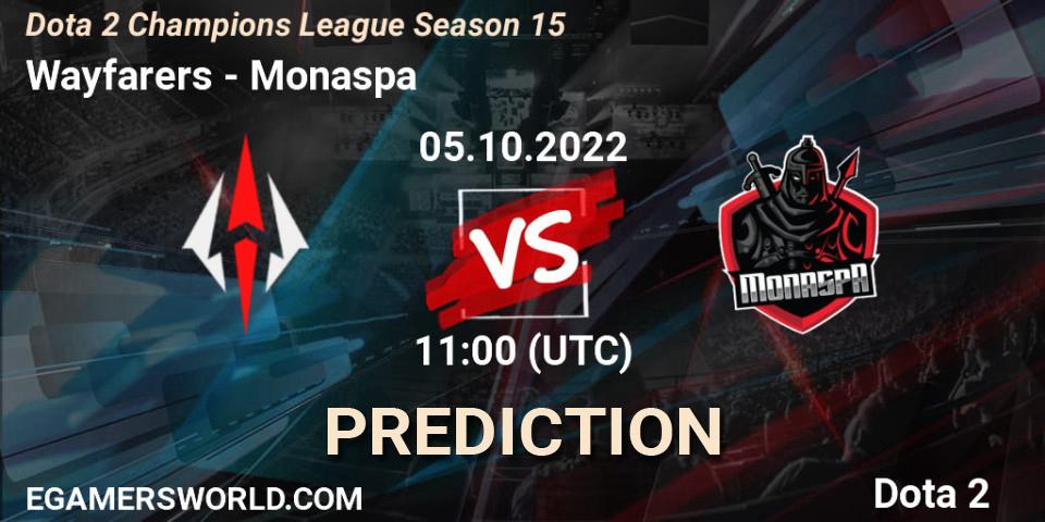 Prognoza Wayfarers - Monaspa. 05.10.2022 at 11:05, Dota 2, Dota 2 Champions League Season 15