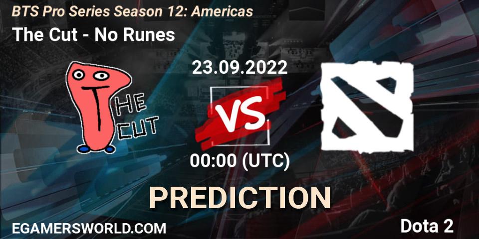Prognoza The Cut - No Runes. 23.09.2022 at 00:18, Dota 2, BTS Pro Series Season 12: Americas