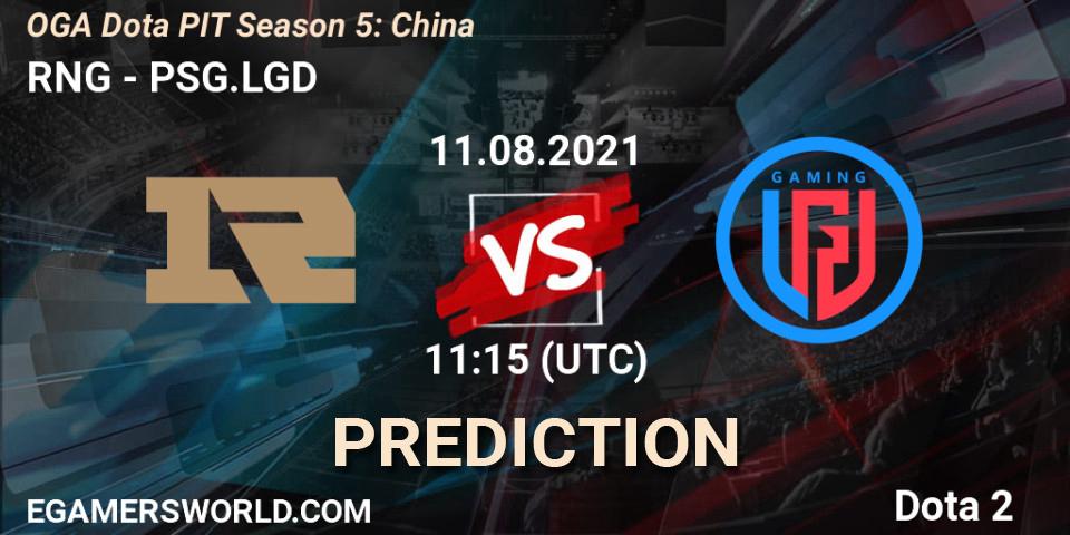 Prognoza RNG - PSG.LGD. 11.08.2021 at 10:17, Dota 2, OGA Dota PIT Season 5: China