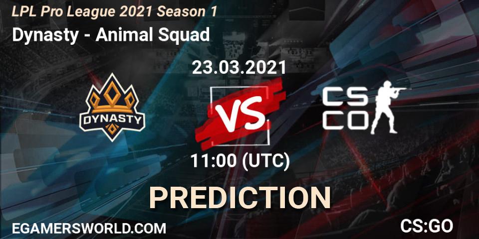 Prognoza Dynasty - Animal Squad. 23.03.2021 at 10:40, Counter-Strike (CS2), LPL Pro League 2021 Season 1