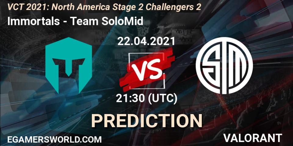 Prognoza Immortals - Team SoloMid. 22.04.2021 at 21:30, VALORANT, VCT 2021: North America Stage 2 Challengers 2