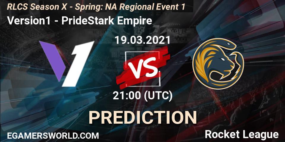 Prognoza Version1 - PrideStark Empire. 19.03.2021 at 20:20, Rocket League, RLCS Season X - Spring: NA Regional Event 1