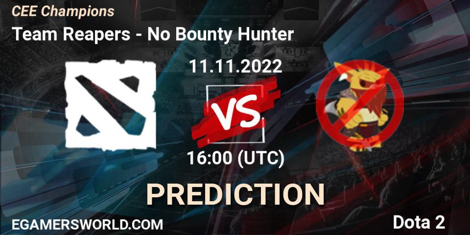 Prognoza Team Reapers - No Bounty Hunter. 11.11.2022 at 16:00, Dota 2, CEE Champions