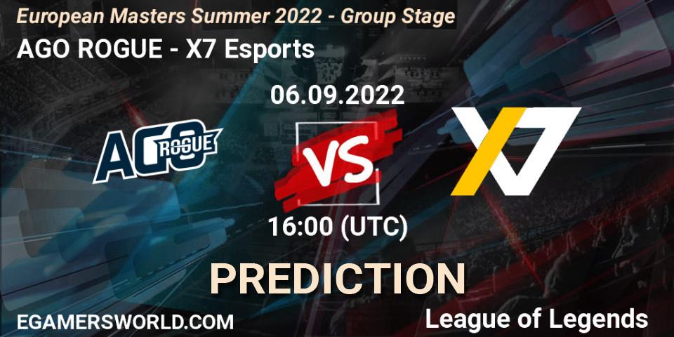 Prognoza AGO ROGUE - X7 Esports. 06.09.2022 at 16:00, LoL, European Masters Summer 2022 - Group Stage