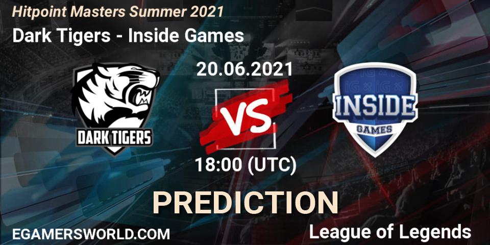 Prognoza Dark Tigers - Inside Games. 20.06.2021 at 18:45, LoL, Hitpoint Masters Summer 2021