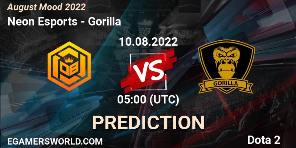 Prognoza Neon Esports - Gorilla. 10.08.2022 at 05:09, Dota 2, August Mood 2022