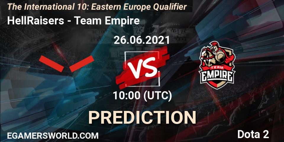 Prognoza HellRaisers - Team Empire. 26.06.2021 at 10:01, Dota 2, The International 10: Eastern Europe Qualifier