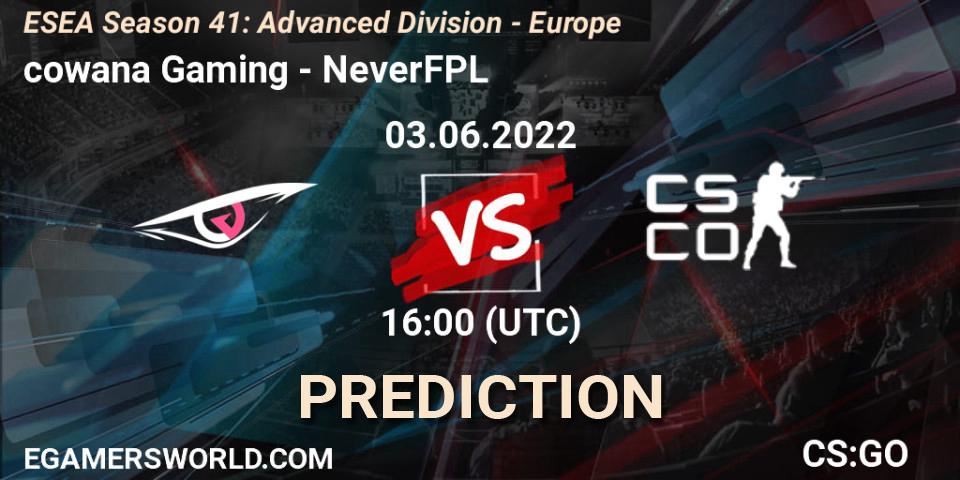 Prognoza cowana Gaming - NeverFPL. 03.06.2022 at 16:00, Counter-Strike (CS2), ESEA Season 41: Advanced Division - Europe