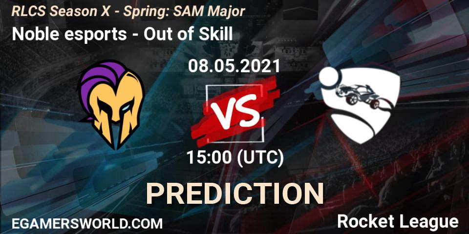 Prognoza Noble esports - Out of Skill. 08.05.2021 at 15:00, Rocket League, RLCS Season X - Spring: SAM Major