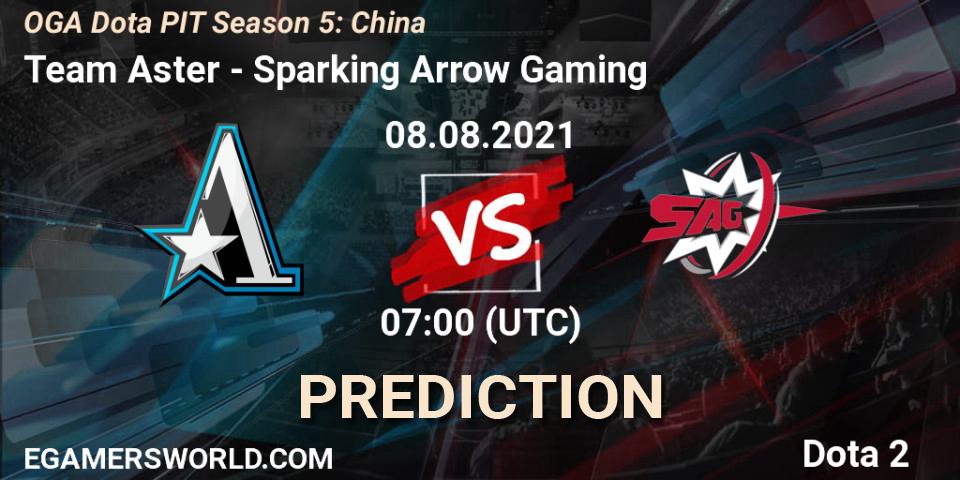 Prognoza Team Aster - Sparking Arrow Gaming. 08.08.2021 at 07:07, Dota 2, OGA Dota PIT Season 5: China