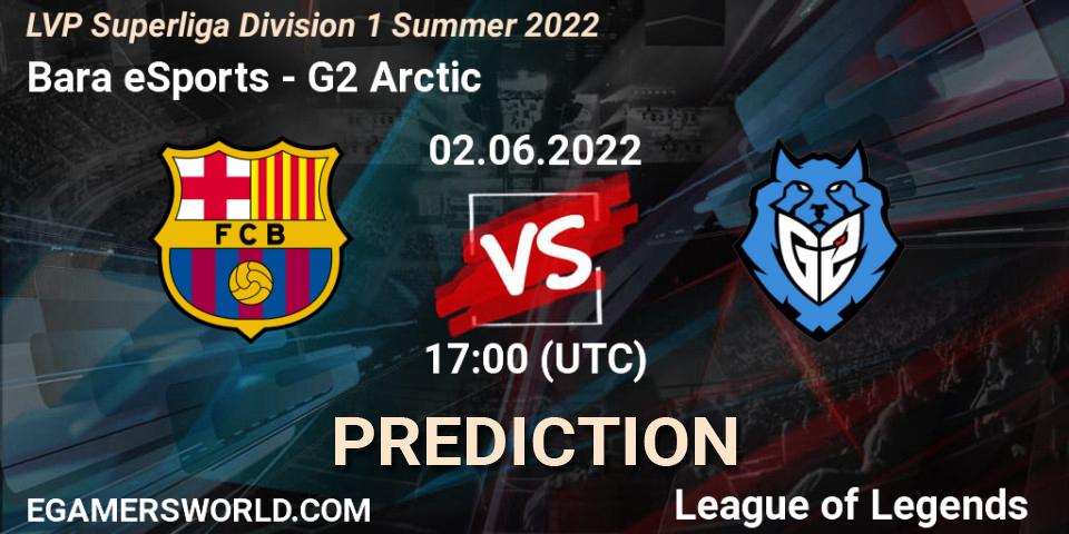 Prognoza Barça eSports - G2 Arctic. 02.06.2022 at 16:50, LoL, LVP Superliga Division 1 Summer 2022