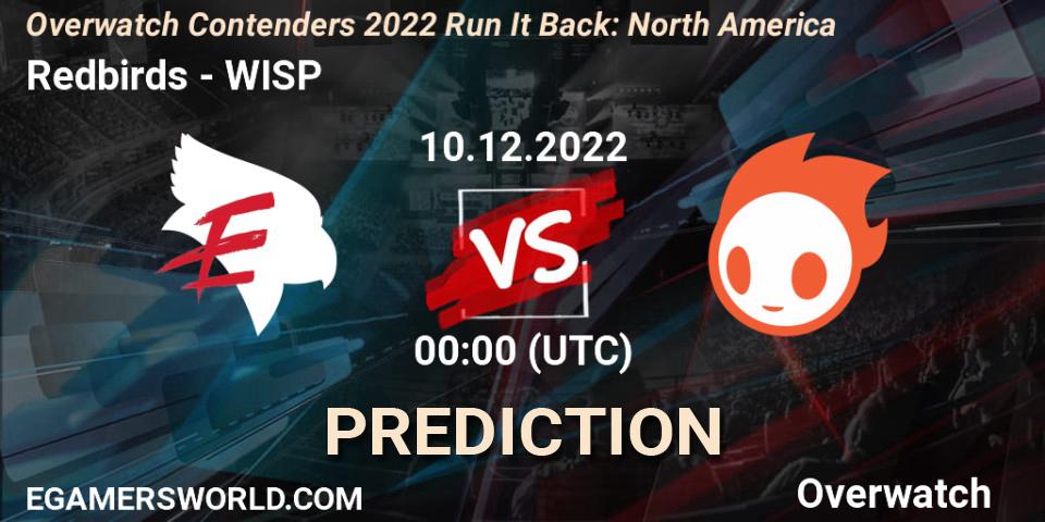 Prognoza Redbirds - WISP. 09.12.2022 at 23:00, Overwatch, Overwatch Contenders 2022 Run It Back: North America