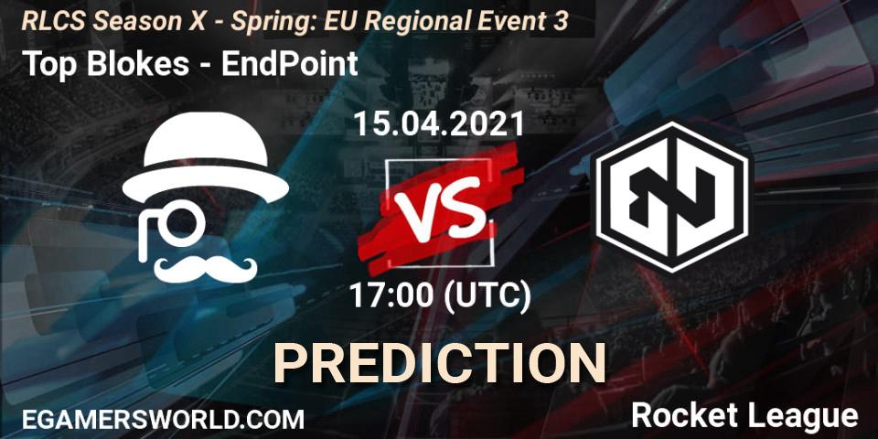 Prognoza Top Blokes - EndPoint. 15.04.2021 at 17:00, Rocket League, RLCS Season X - Spring: EU Regional Event 3