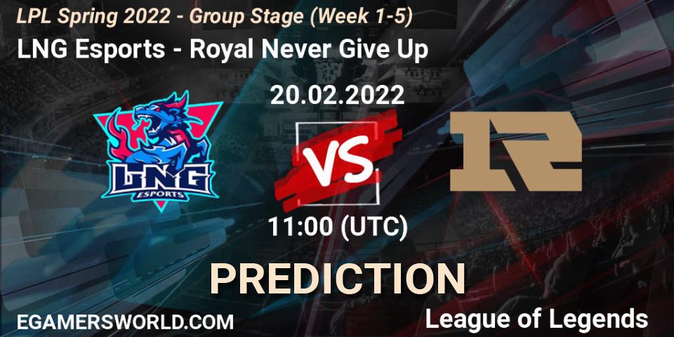 Prognoza LNG Esports - Royal Never Give Up. 20.02.2022 at 12:00, LoL, LPL Spring 2022 - Group Stage (Week 1-5)