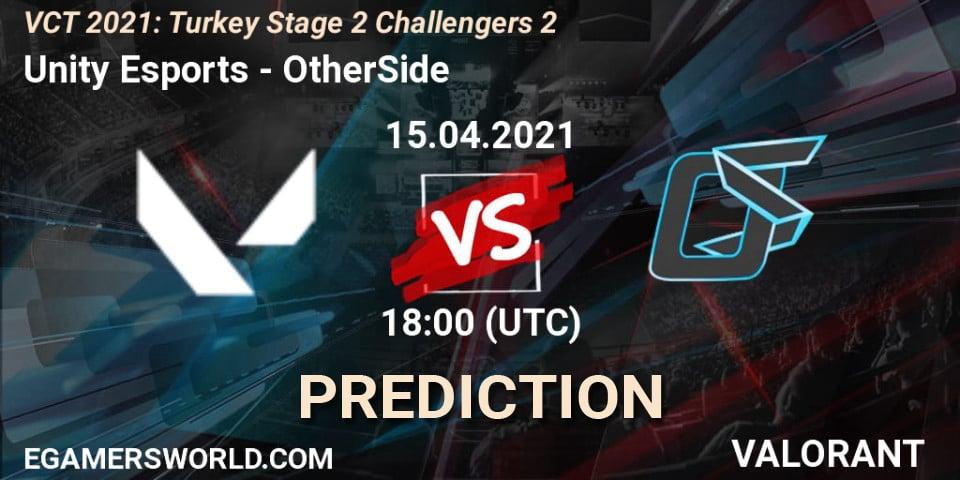 Prognoza Unity Esports - OtherSide. 15.04.2021 at 18:30, VALORANT, VCT 2021: Turkey Stage 2 Challengers 2