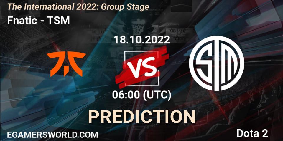 Prognoza Fnatic - TSM. 18.10.2022 at 07:03, Dota 2, The International 2022: Group Stage