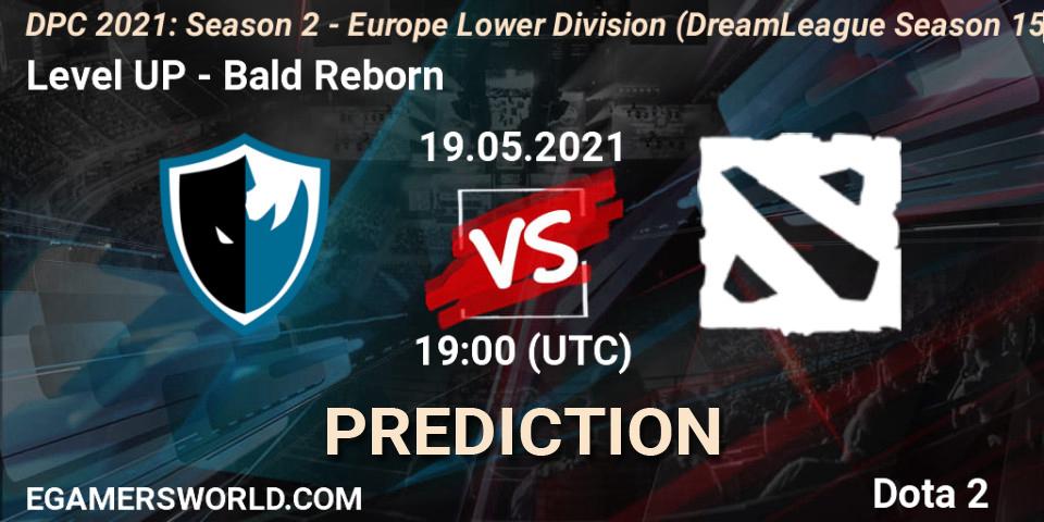 Prognoza Level UP - Bald Reborn. 19.05.2021 at 18:55, Dota 2, DPC 2021: Season 2 - Europe Lower Division (DreamLeague Season 15)