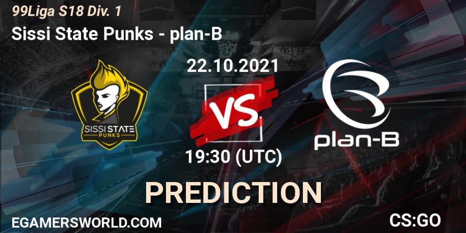 Prognoza Sissi State Punks - plan-B. 22.10.2021 at 19:30, Counter-Strike (CS2), 99Liga S18 Div. 1