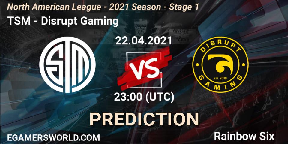 Prognoza TSM - Disrupt Gaming. 22.04.2021 at 23:00, Rainbow Six, North American League - 2021 Season - Stage 1