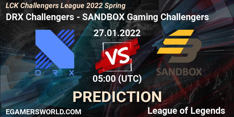 Prognoza DRX Challengers - SANDBOX Gaming Challengers. 27.01.2022 at 05:00, LoL, LCK Challengers League 2022 Spring