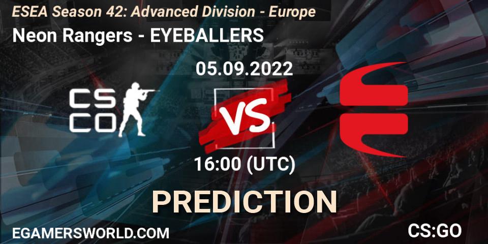 Prognoza Neon Rangers - EYEBALLERS. 05.09.2022 at 16:00, Counter-Strike (CS2), ESEA Season 42: Advanced Division - Europe