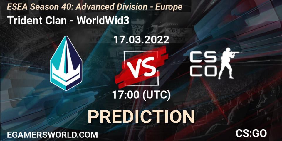 Prognoza Trident Clan - WorldWid3. 17.03.2022 at 17:00, Counter-Strike (CS2), ESEA Season 40: Advanced Division - Europe