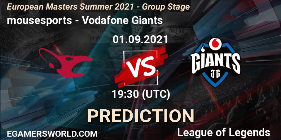 Prognoza mousesports - Vodafone Giants. 01.09.2021 at 19:30, LoL, European Masters Summer 2021 - Group Stage