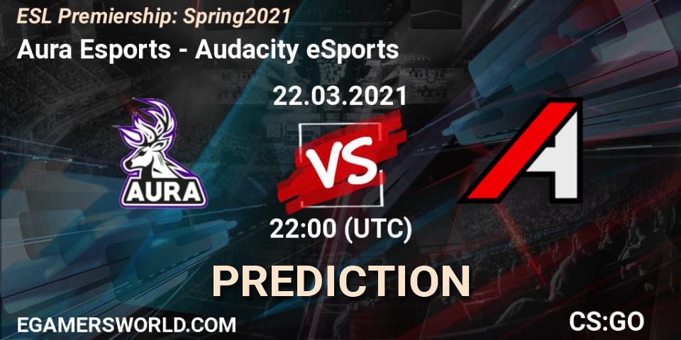 Prognoza Aura Esports - Audacity eSports. 22.03.2021 at 22:00, Counter-Strike (CS2), ESL Premiership: Spring 2021