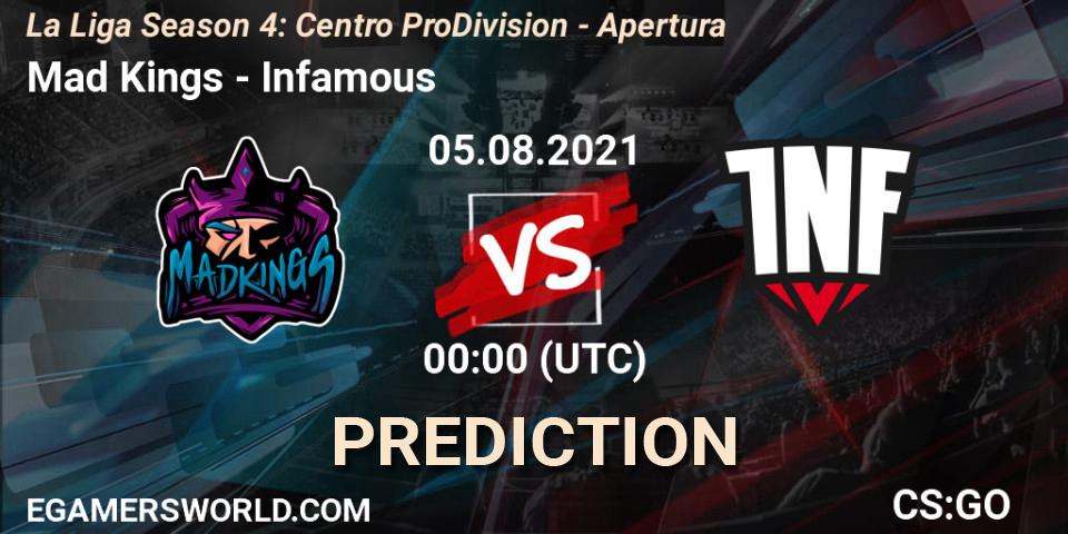 Prognoza Mad Kings - Infamous. 05.08.2021 at 00:00, Counter-Strike (CS2), La Liga Season 4: Centro Pro Division - Apertura