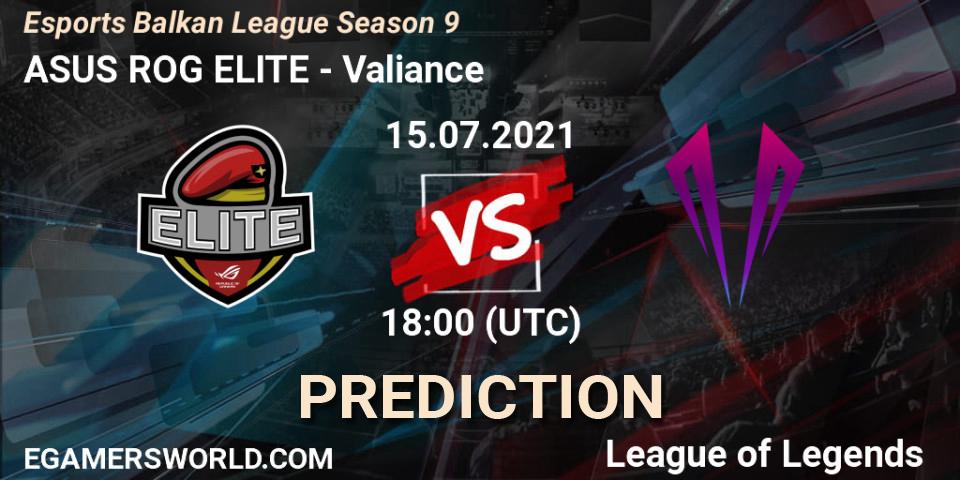 Prognoza ASUS ROG ELITE - Valiance. 15.07.21, LoL, Esports Balkan League Season 9