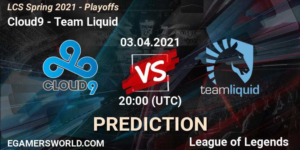 Prognoza Cloud9 - Team Liquid. 03.04.2021 at 20:00, LoL, LCS Spring 2021 - Playoffs