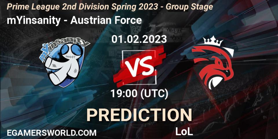 Prognoza mYinsanity - Austrian Force. 01.02.23, LoL, Prime League 2nd Division Spring 2023 - Group Stage