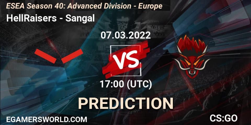 Prognoza HellRaisers - Sangal. 07.03.22, CS2 (CS:GO), ESEA Season 40: Advanced Division - Europe