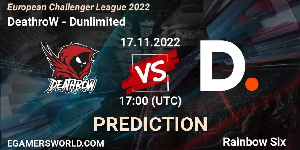 Prognoza DeathroW - Dunlimited. 17.11.2022 at 17:00, Rainbow Six, European Challenger League 2022